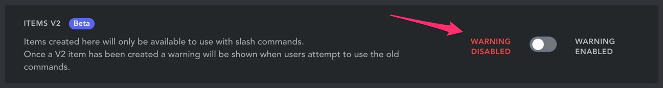 items v2 warning toggle